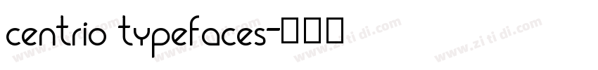 centrio typefaces字体转换